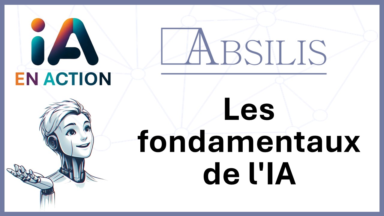 Les Fondamentaux de l'IA